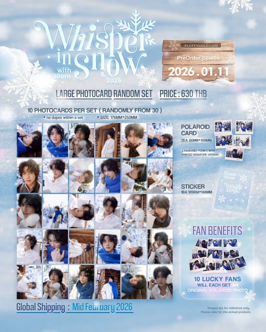 01 Pre-Order |Whisper in Snow with Boom&2026 ,Large Photocard Random Set